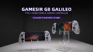 GameSir G8 Galileo Console-Controller-Grade Mobile Controller  Trailer