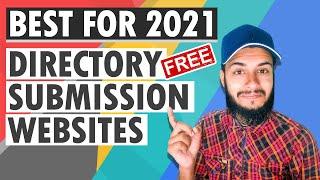 Directory Submission Sites List 2021  Instant Approval Free Directory Submission Sites