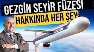 GEZGİN SEYİR FÜZESİ HAKKINDA HERŞEY 