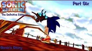 Sonic Adventure The Definitive Edition Sonics Story - Part 6