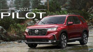 The 2023 Honda Pilot is All-New and Nicely Improved