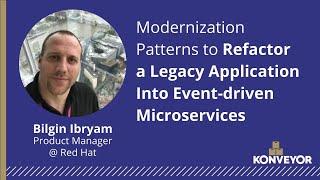 Modernization Patterns to Refactor a Legacy Application Into Microservices