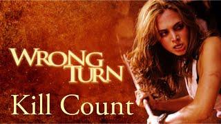 Wrong Turn 2003 Kill Count