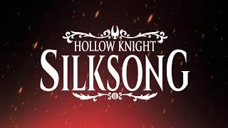 Hollow Knight Silksong Gameplay Trailer - Switch PC