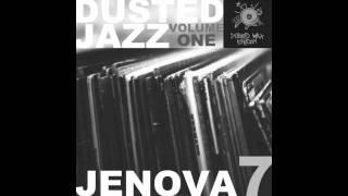 Jenova 7 - Dusted Jazz Volume One 2011 - 2 - Dusted Wax