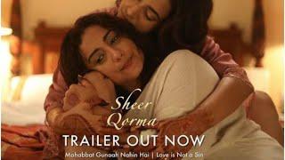 Sheer Qorma Trailer Swara Bhaskar Divya Dutta Shabana Azmi
