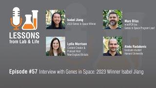 Episode 57 Interview with Genes in Space 2023 Winner Isabel Jiang