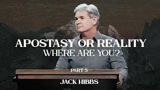 Apostasy or Reality Where Are You? - Part 5 Hebrews 1031-39