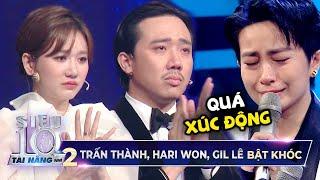 Trấn Thành Hari Won Gil Lê KHÓC NỨC NỞ với tiết mục CHẠM ĐẾN TRÁI TIM trong đêm Chung Kết Super 10