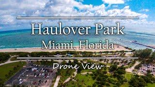 Haulover Beach Park  Miami Florida - Drone View