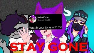 Stay Gone Neko koda