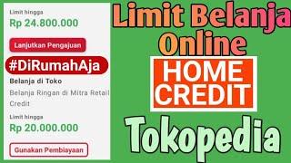 Belanja Online Home Credit Di Tokopedia - Home Credit Tanpa DP Dirumah Aja