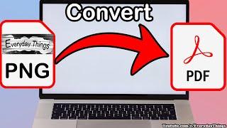 How to convert PNG to PDF very easily and simply