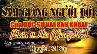 Sấm Giảng Người Đời của Đức SƯ VẢI BÁN KHOAI - ĐGV Nguyễn Bé Bảy