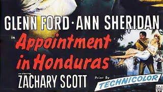 Appointment in Honduras 1953  Full Thriller Adventure Movie  Glenn Ford  Ann Sheridan