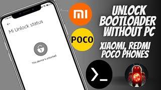  How To Unlock Bootloader Xiaomi Poco Redmi Without Pc  unlock bootloader without mi flash 