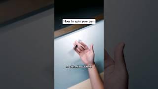 How To Spin Your Pen  #shorts