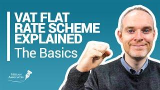 VAT FLAT RATE SCHEME EXPLAINED BASICS