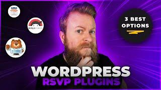 3 Best WordPress RSVP Plugins in 2024