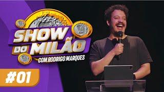 RODRIGO MARQUES - SHOW DO MILÃO #1