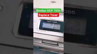 Brother DCP 7055 Printer toner replace drum unit error #shortvideo #computer #printer #epson