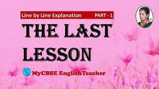 The last lesson class 12 line by line explanation part 1