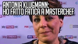 Antonia Klugmann Allinizio a MasterChef ho fatto fatica. TvZoom.it