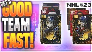 BEST WAYS TO GET A GOOD TEAM IN NHL 23 HUT FAST AND EASY