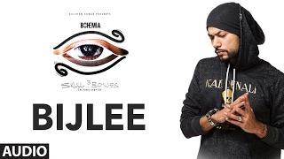 Bohemia  BIJLEE Full Audio Song  Skull & Bones