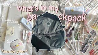 ️️ SCHOOL GIRL whats in my backpack  lululemon backpack pencil case + grwm for my senior year