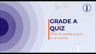 GRADE A QUIZ