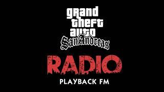 Grand Theft Auto San Andreas - Playback FM