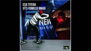 Esa Titera - Tony Dize  Yomille Omar New 2022 ️