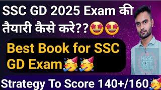 Best strategy to crack Ssc GD 2024 in 3 months BEST BOOK FOR SSC GD CONSTABLE EXAM 2025 BY CHAKSHU