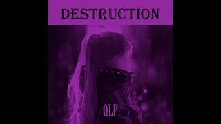 FREE QLP - Destruction