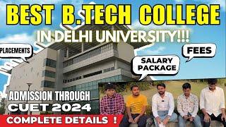 Best B.Tech Colleges from CUET 2024  Fees Salary Package Placements  CUET 2024 Complete Details