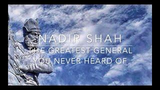 Nadir Shah The Greatest General You Never Heard Of