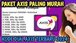 Paket Murah Axis Terbaru 2024  Kode Dial Axis Murah 2024