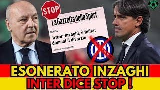 INTER - MAROTTA ESONERANO INZAGHI ECCO PERCHE..