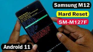 SAMSUNG M12 HARD RESET ANDROID 11SAMSUNG M12 M127F FACTORY RESETPIN UNLOCK ANDROID 11 NO PC 