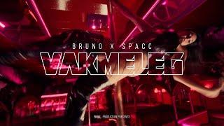 Bruno X Spacc - VAKMELEG OFFICIAL MUSIC VIDEO