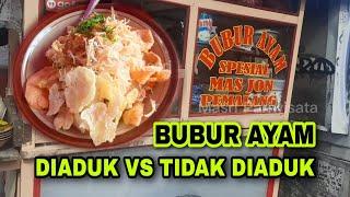 Bubur Ayam Diaduk vs Tidak Diaduk  Menikmati Bubur Ayam Enak Asli Pemalang di Kota Depok