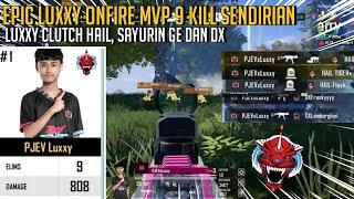 MOMEN EPIC LUXXY CLUTCH HAIL SAYURIN GE DAN DXLUXXY MVP KILL 9 SENDIRIAN  PMSL W2D1M1 #pmsl