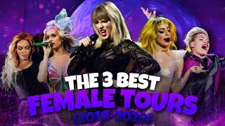 The 3 Best Female Tours Each Year 2010 - 2020  Hollywood Time  Taylor Swift Lady Gaga Beyonce.