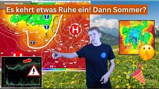 Es kehrt Ruhe ein Mittelfristig kühler Gewitter & Sonne. Dann Wechselhaft wärmer. Wettervorhersage