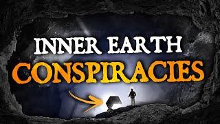 Inner Earth Conspiracy Theories #4