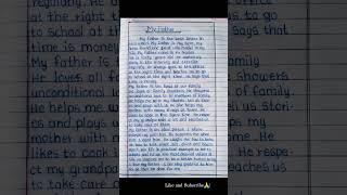 my father essay in english  handwriting  #englishessay #essaywriting #englishparagraph #ytshort