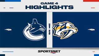 NHL Game 4 Highlights  Canucks vs. Predators - April 28 2024