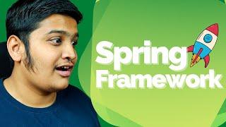 Spring Framework Tutorial for Beginners