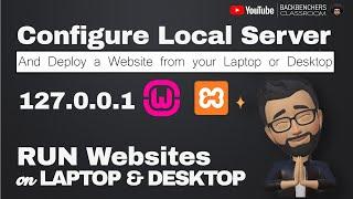 How to Create and Configure Local Web Host Server to Develop Websites in Laptop Desktop  Part1